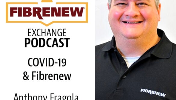 (Podcast) Fibrenew &amp; COVID-19: Franchisee Anthony Fragola's Plan