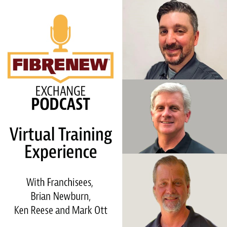 (Podcast) Fibrenew's Virtual Training: Feedback from Franchisees