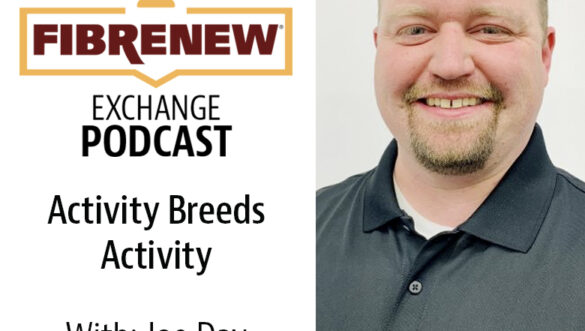 (Podcast) Franchisee Joe Day and How Activity Breeds Activity