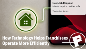 How Technology Helps Modern Franchise Owners Operate More Efficiently - Fibrenew
