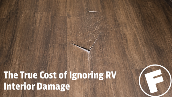 The True Cost of Ignoring RV Interior Damage