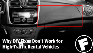 Why DIY Fixes Don’t Work for High-Traffic Rental Vehicles - Fibrenew